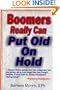 Boomers Really Can Put Old on Hold