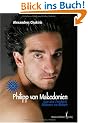 Philipp von Makedonien: Von der Freiheit M�nner zu lieben