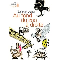 Au fond du zoo � droite : D�couvertes r�centes et int�ressantes sur le r�gne animal