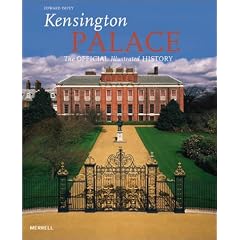 Kensington Palace: The Official Illustrated History