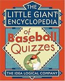 The Little Giant Encyclopedia of Baseball Quizzes