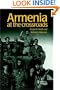 Armenia: At the Crossroads (Postcommunist States and Nations)
