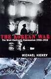 The Korean War : the West confronts communism, 1950-1953