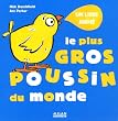 Le plus gros poussin du monde