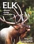 Elk: Behavior, Ecology, Conservation