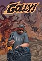 Golly Volume 1: Catching Hell (v. 1)