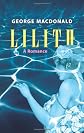 Lilith: A Romance