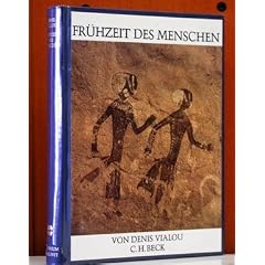 Universum der Kunst, Fr�hzeit des Menschen (Bd.37): Bd. XXXVII