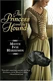 The Princess and the Hound