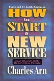 How to Start a New Service: Your Church Can Reach New People