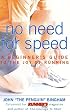 No Need for Speed: A Beginner's Guide to the Joy of Running