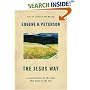 The Jesus Way: A Conversation on the Ways That Jesus Is the Way