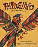 Papagayo: The Mischief Maker