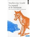 Le renard et le h�risson : Pour r�concilier la science et les humanit�s