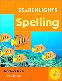 Searchlights for Spelling Year 4 Teacher's Book