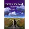 Turns in the Road: Narrative Studies of Lives in Transition