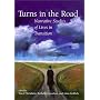 Turns in the Road: Narrative Studies of Lives in Transition