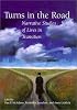 Turns in the Road: Narrative Studies of Lives in Transition