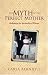 The Myth of the Perfect Mother: Rethinking the Spirituality of Women