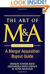The Art of M&amp;A, Fourth Edition: A...