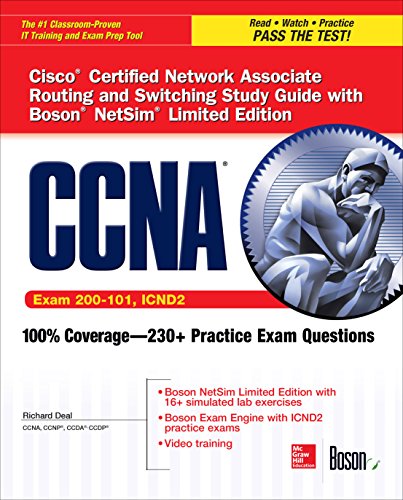 CCNA Routing and Switching ICND2 Study Guide (Exam 200-101, ICND2), with Boson NetSim Limited Edition Access Code (Certification Press)