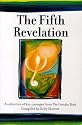 The Fifth Revelation : A Collection of Key Passages from The Urantia Book