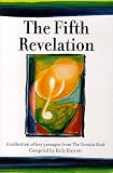 The Fifth Revelation : A Collection of Key Passages from The Urantia Book
