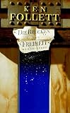 Die Br&uuml;cken der Freiheit - Sonderausgabe - Ken Follett