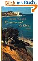 Wir hatten mal ein Kind: Eine Geschichte und Geschichten (Fallada)