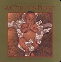 A Child Is Born: Child Is Born, A