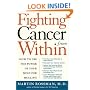 Fighting Cancer From Within: How to Use the Power of Your Mind For Healing
