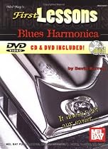 First Lessons Blues Harmonica [With CD and DVD] (Mel Bay's First Lessons)