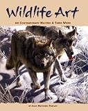 Review Portfolio Press,U.S.  / Wildlife Art: 60 Contemporary Masters and Their Work