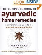 The Complete Book Of Ayurvedic Home Remedies