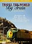 Travel the World by Train: Australia & New Zealand