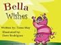Bella Wishes