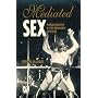 Mediated Sex: Pornography and Postmodern Culture