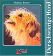 Der schwierige Hund