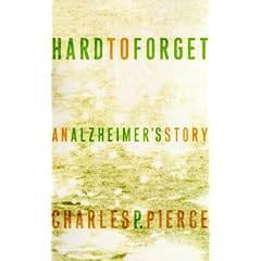 Hard to Forget: An Alzheimer's Story