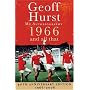 Geoff Hurst - 1966 and All That - My Autobiography