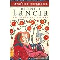 Bianca Lancia. Die Buhle des Kaisers