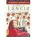 Bianca Lancia. Die Buhle des Kaisers