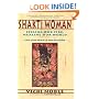 Shakti Woman: Feeling Our Fire, Healing Our World