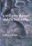 a well some rhymes and the beat within