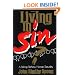 Living in Sin?: A Bishop Rethinks Human Sexuality