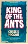 King of the Ants