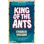 King of the Ants