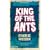 King of the Ants