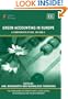 Green Accounting In Europe: A Comparative Study, Volume 2 (The Fondazione Eni Enrico Mattei (Feem) Series on Economics, the Environment and Sustainable Development)
