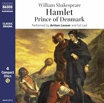 Hamlet: Prince of Denmark (Classic Drama): Prince of Denmark (Classic Drama)
